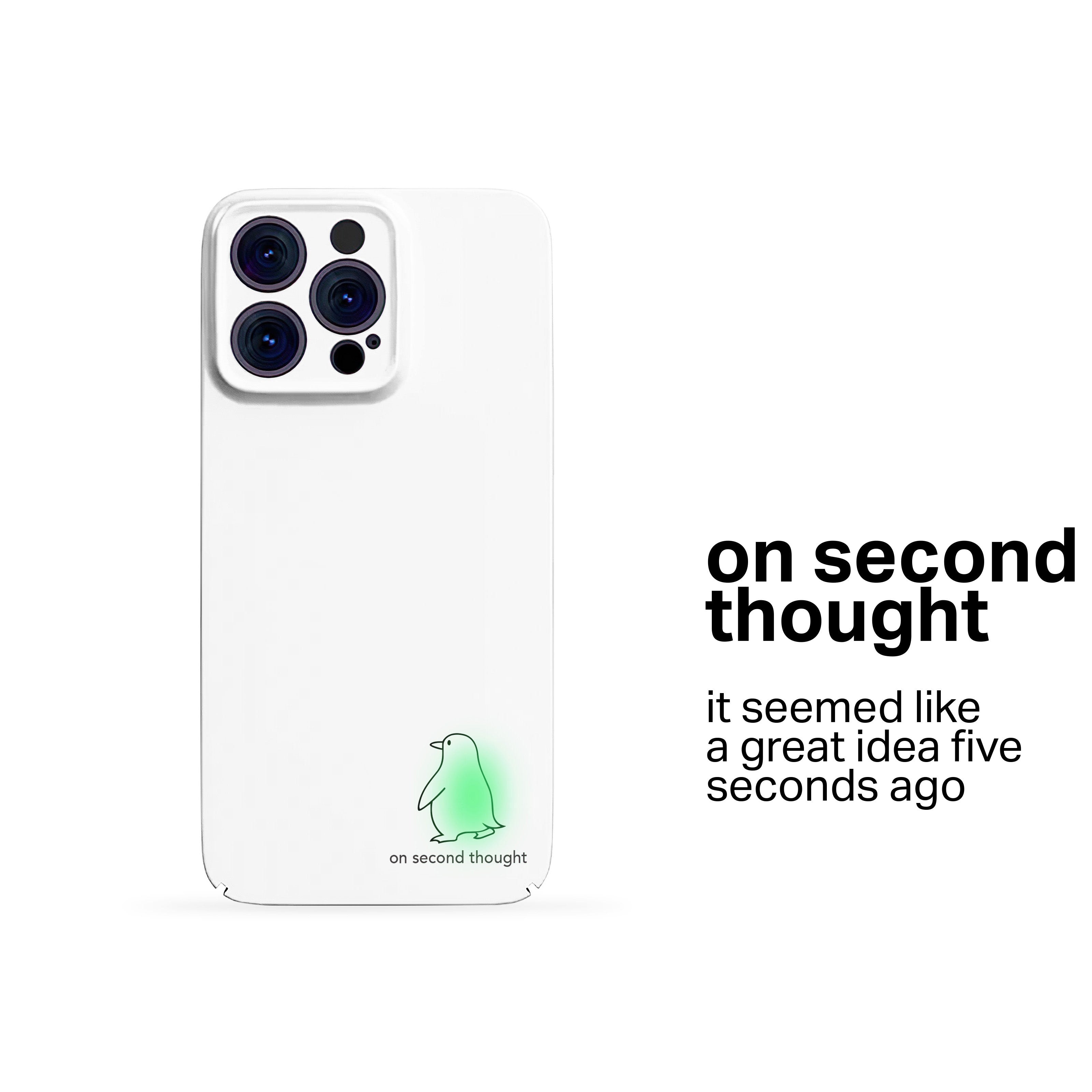 On Second Thought